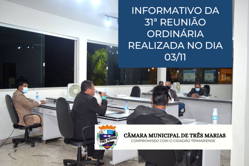 Informativo da 31ª Reunião Ordinária realizada no dia 03/11