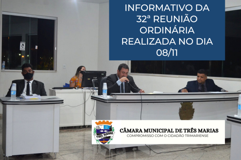 Informativo da 32ª Reunião Ordinária realizada no dia 08/11