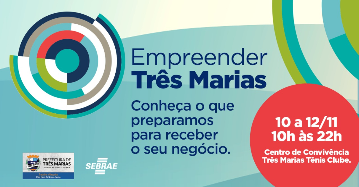O Programa de Fomento ao Ambiente Empreendedor (PFAE) convida para o Empreender Três Marias!