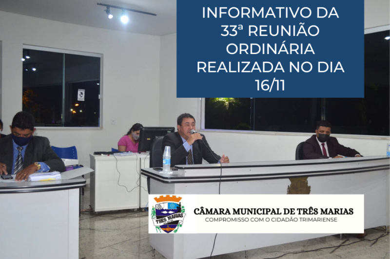 Informativo da 33ª Reunião Ordinária realizada no dia 16/11