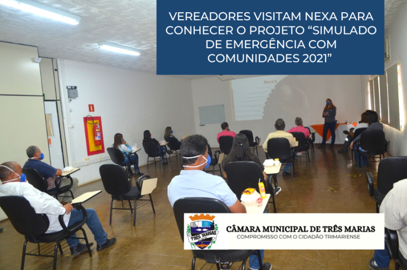 Vereadores visitam NEXA para conhecer o projeto “Simulado de emergência com comunidades 2021” 