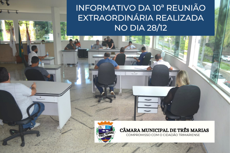 Informativo da 10ª Reunião Extraordinária realizada no dia 28/12