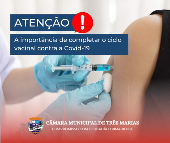 A importância de completar o ciclo vacinal contra a Covid-19 