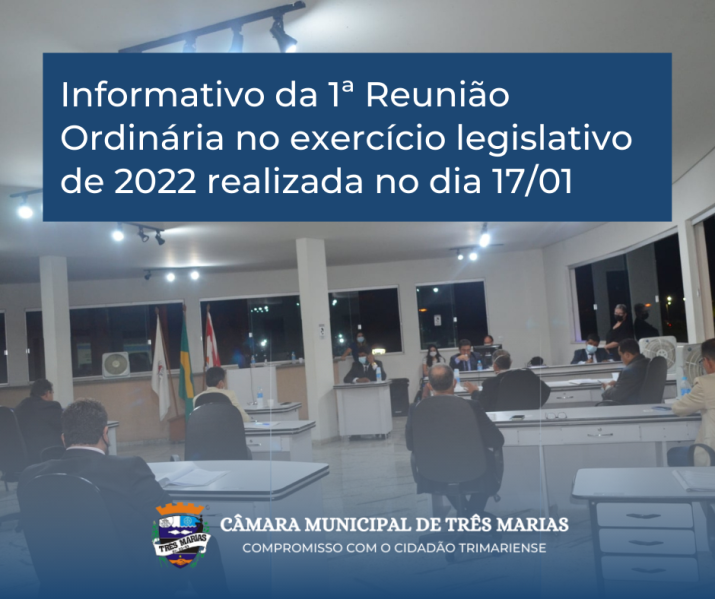 Informativo da 1ª Reunião Ordinária realizada no dia 17/01