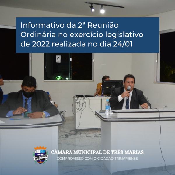 Informativo da 2ª Reunião Ordinária realizada no dia 24/01