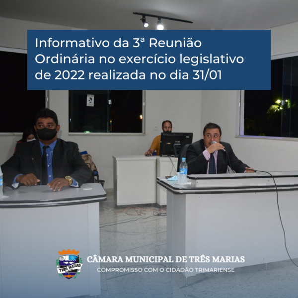 Informativo da 3ª Reunião Ordinária realizada no dia 31/01