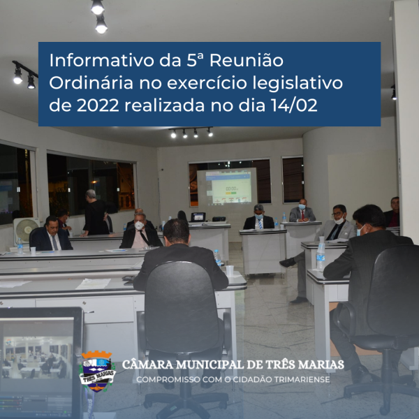 Informativo da 5ª Reunião Ordinária realizada no dia 14/02