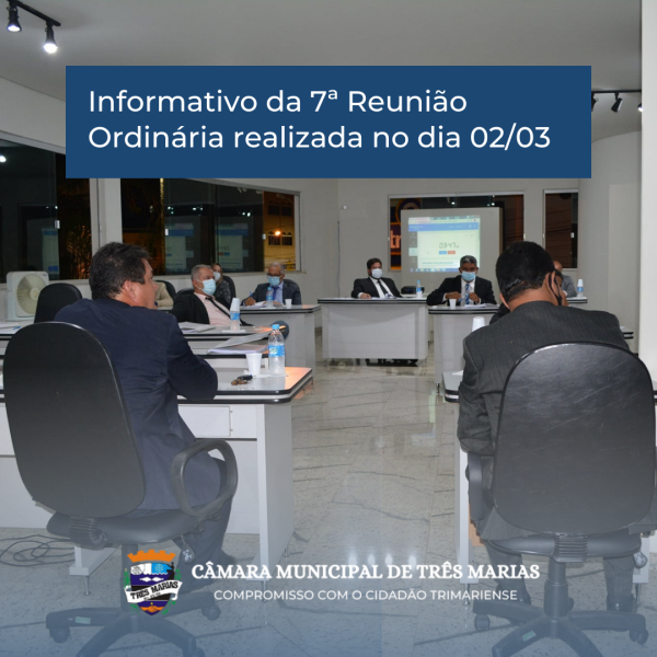 Informativo da 7ª Reunião Ordinária realizada no dia 02/03