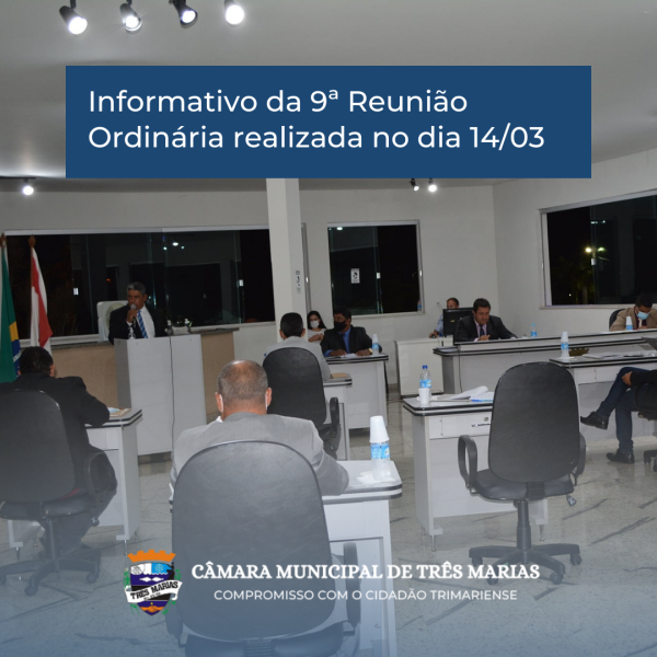 Informativo da 9ª Reunião Ordinária realizada no dia 14/03