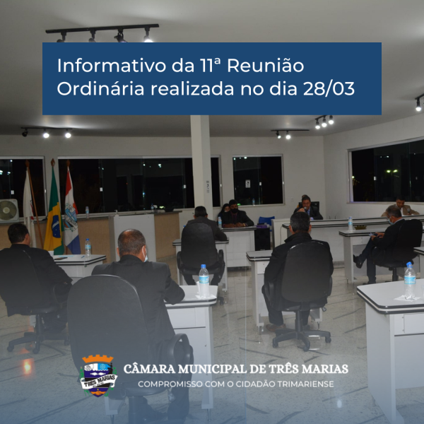 Informativo da 11ª Reunião Ordinária realizada no dia 28/03