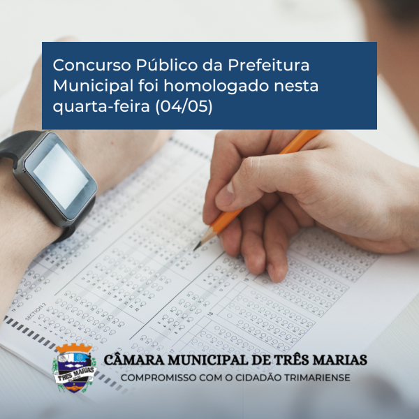 Concurso Público da Prefeitura Municipal foi homologado nesta quarta-feira (04/05)
