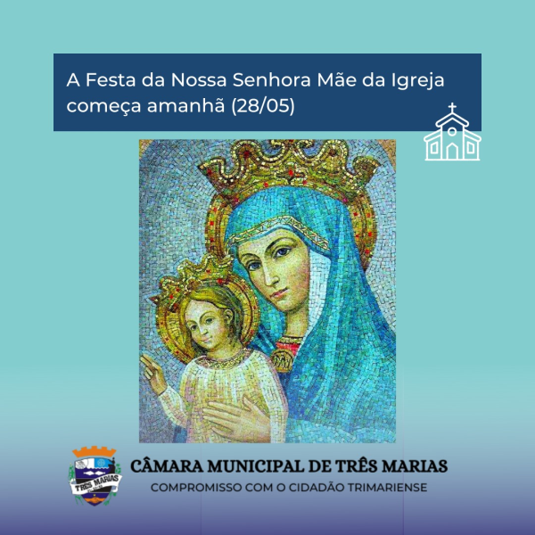 Patrimônio Cultural Municipal- Festa da Nossa Senhora Mãe da Igreja 