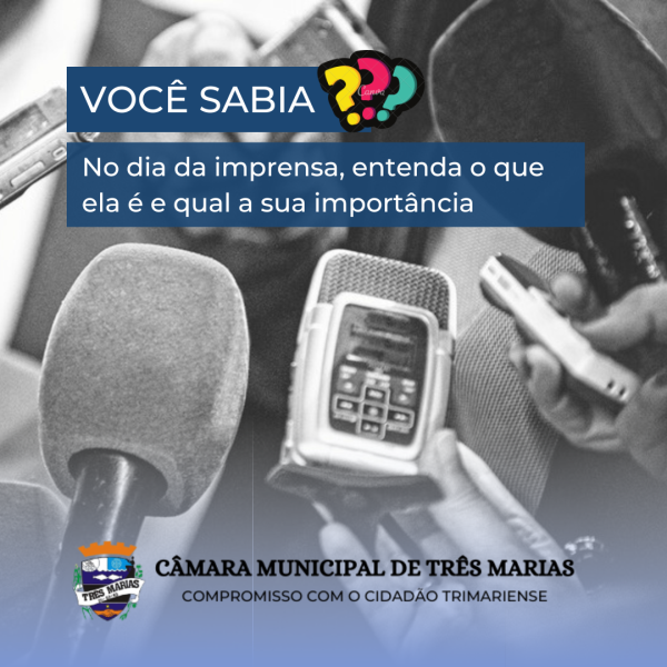 VOCÊ SABIA? No dia da imprensa, entenda o que ela é e qual a sua importância