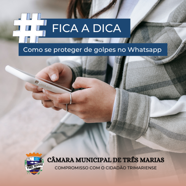 #FICA A DICA: Como se proteger de golpes no Whatsapp