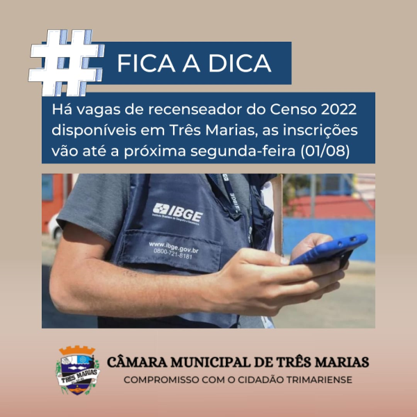 #FICA A DICA: Há vagas de recenseador do Censo 2022 disponíveis em Três Marias