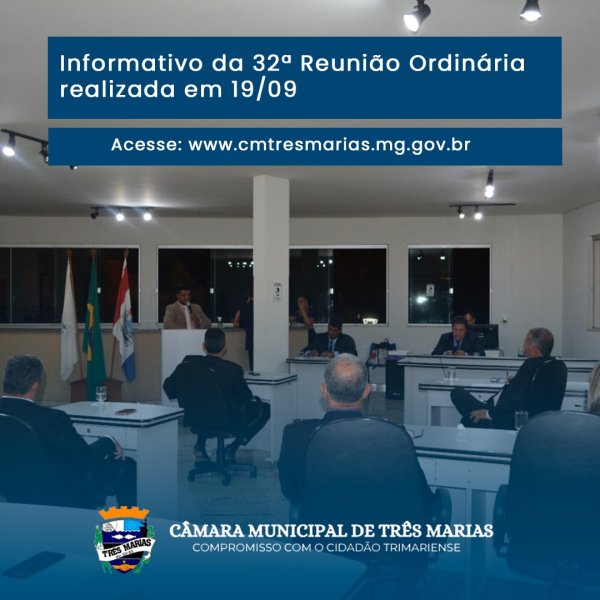 INFORMATIVO DA 32ª REUNIÃO ORDINÁRIA 