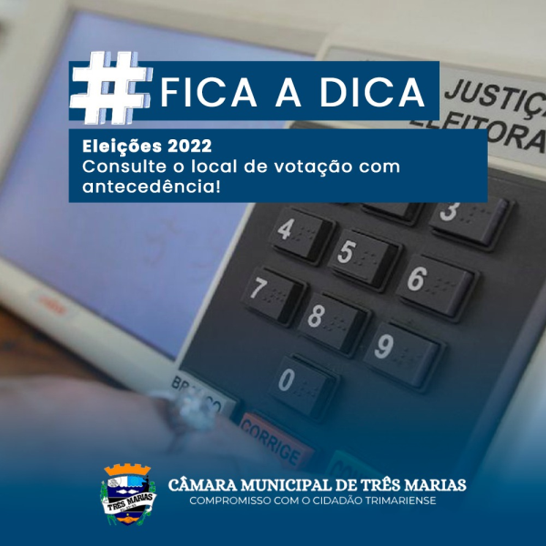 ELEIÇÕES 2022: CONSULTE O LOCAL DE VOTAÇÃO COM ANTECEDÊNCIA
