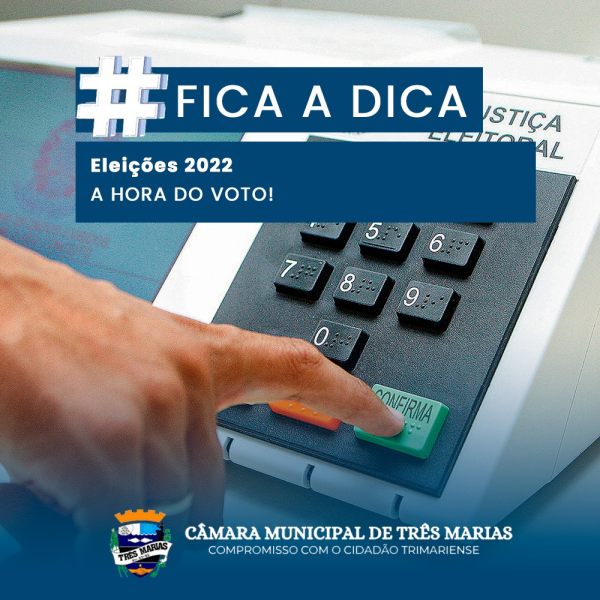 #FICA A DICA: A HORA DO VOTO