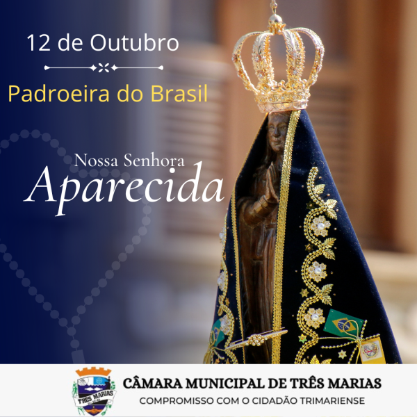 12 DE OUTUBRO - PADROEIRA DO BRASIL