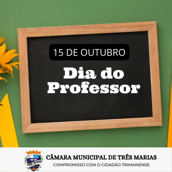 15 DE OUTUBRO - DIA DO PROFESSOR