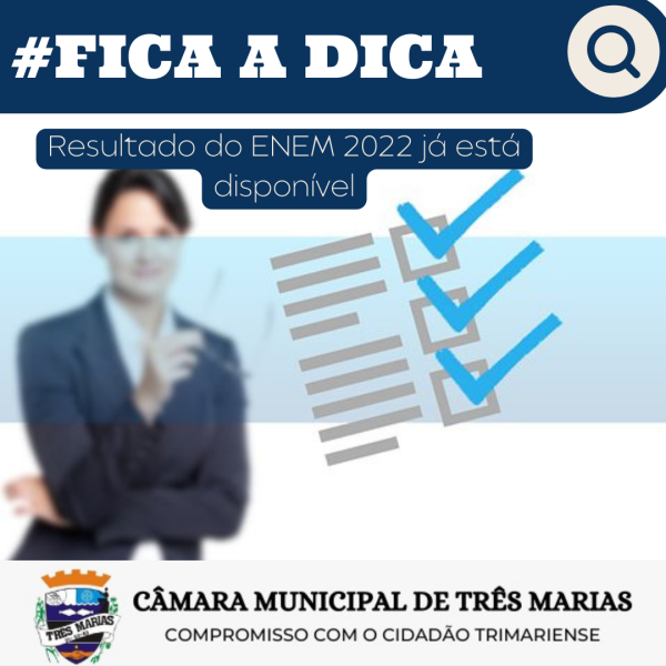 # FICA A DICA: Resultado do Enem 2022 já está disponível