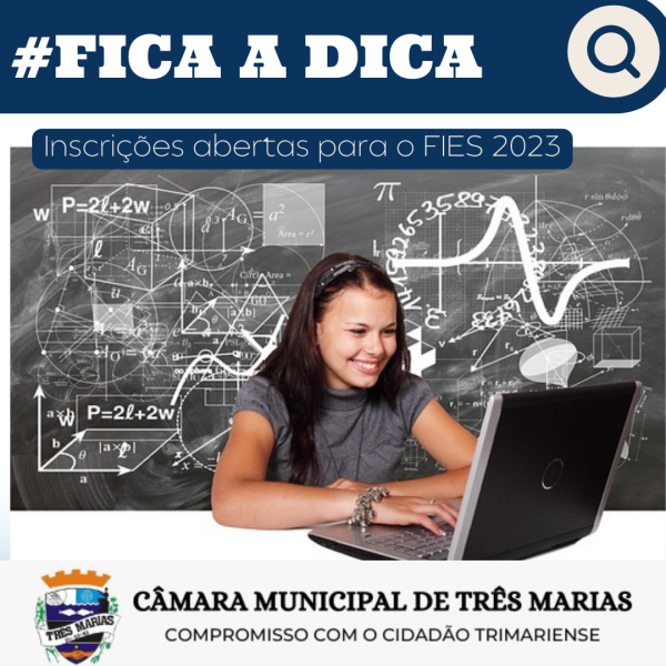 #FICA A DICA: Inscrições abertas para o FIES 2023