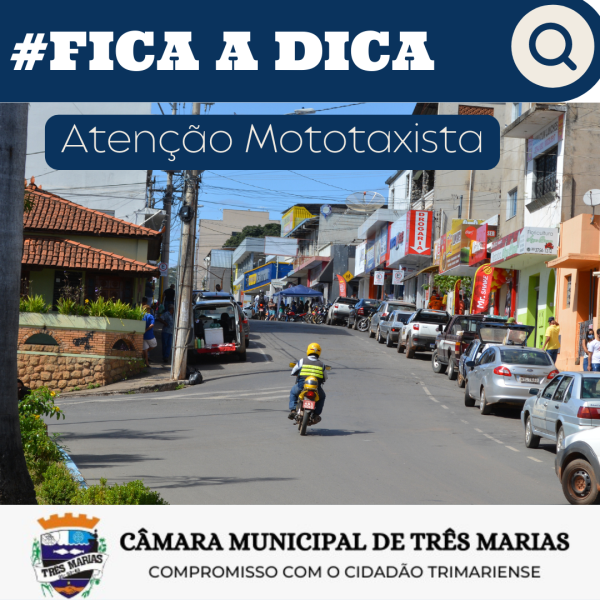 #FICA A DICA: Atenção Mototaxista

