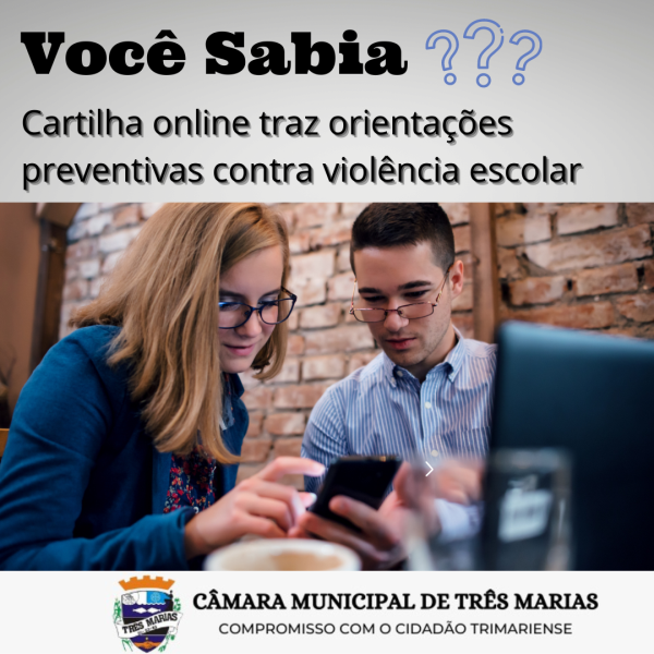 VOCÊ SABIA? Cartilha online traz orientações preventivas contra violência escolar