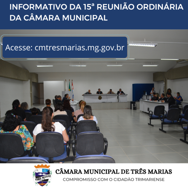 INFORMATIVO DA 15ª REUNIÃO ORDINÁRIA REALIZADA EM 24/04/2023