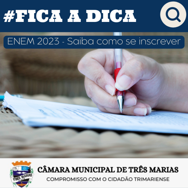 #FICA A DICA: ENEM 2023 saiba como se inscrever 
