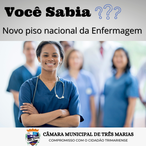 Você Sabia? Novo piso nacional da Enfermagem