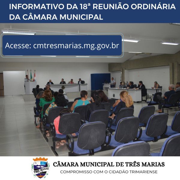INFORMATIVO DA 18ª REUNIÃO ORDINÁRIA REALIZADA EM 15/05/2023