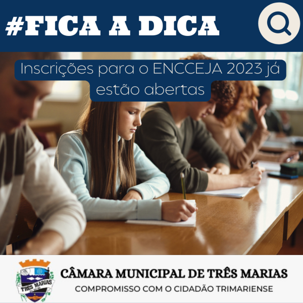 #FICA A DICA: Inscrições para o Encceja 2023 já estão abertas
