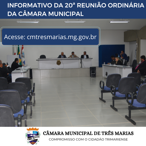 INFORMATIVO DA 20ª REUNIÃO ORDINÁRIA REALIZADA EM 30/05/2023