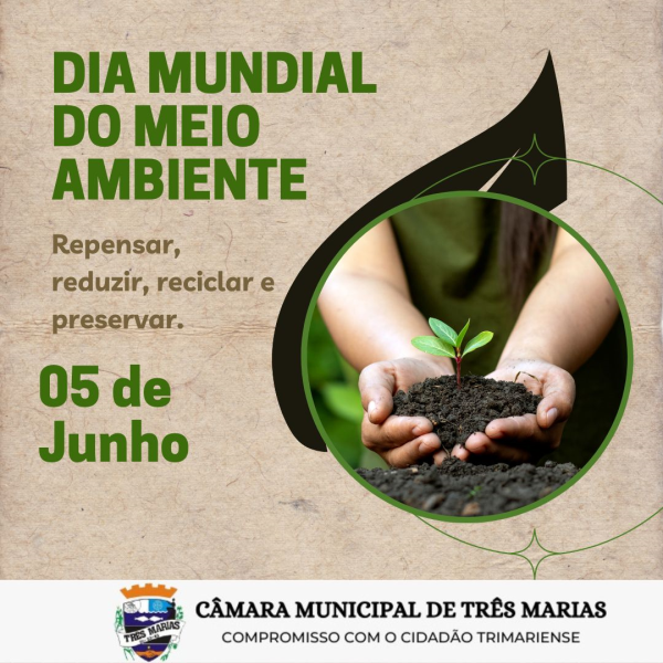 05 DE JUNHO - DIA MUNDIAL DO MEIO AMBIENTE