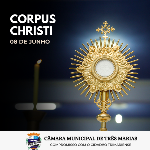 08 DE JUNHO - CORPUS CHRISTI