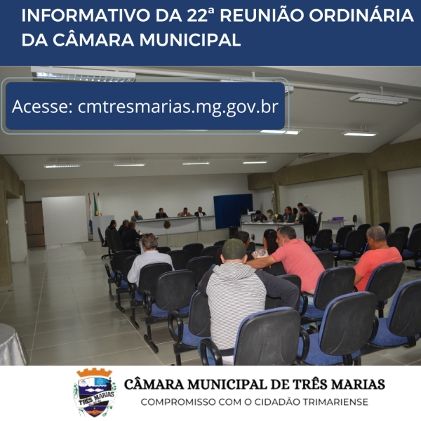 INFORMATIVO DA 22ª REUNIÃO ORDINÁRIA REALIZADA EM 12/06/2023