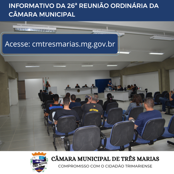 INFORMATIVO DA 26ª REUNIÃO ORDINÁRIA REALIZADA EM 14/08/2023
