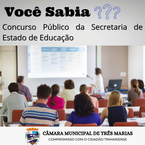 VOCÊ SABIA? Concurso público da Secretaria de Estado de Educação 