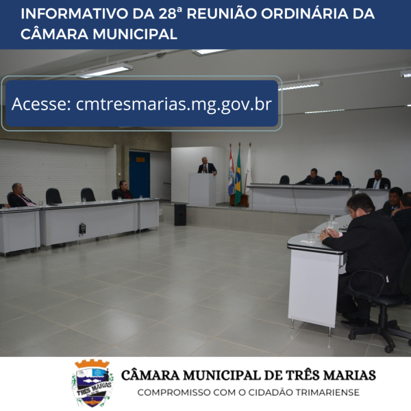INFORMATIVO DA 28ª REUNIÃO ORDINÁRIA REALIZADA EM 28/08/2023