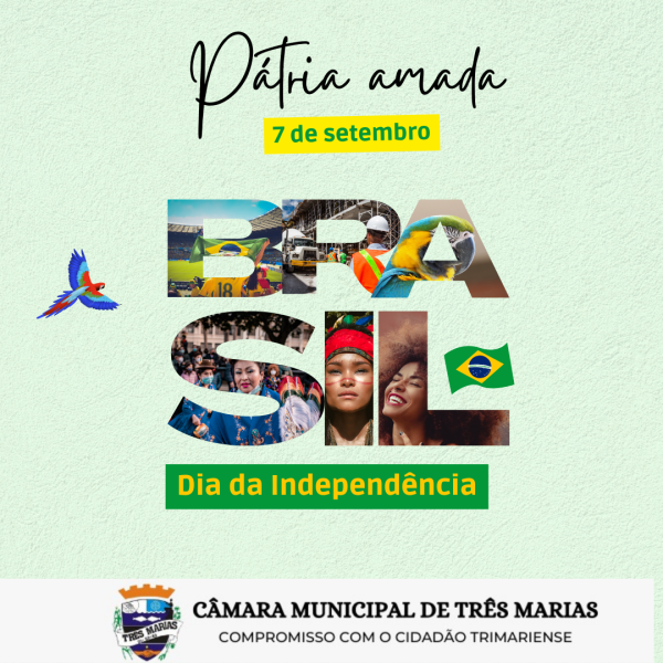 07 DE SETEMBRO - INDEPENDÊNCIA DO BRASIL