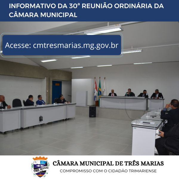 INFORMATIVO DA 30ª REUNIÃO ORDINÁRIA REALIZADA EM 11/09/2023

