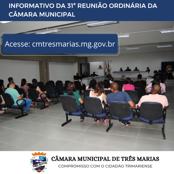 INFORMATIVO DA 31ª REUNIÃO ORDINÁRIA REALIZADA EM 18/09/2023