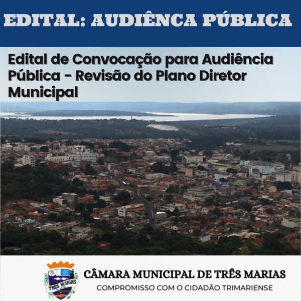 AUDIÊNCIA PÚBLICA - EDITAL DE CONVOCAÇÃO
