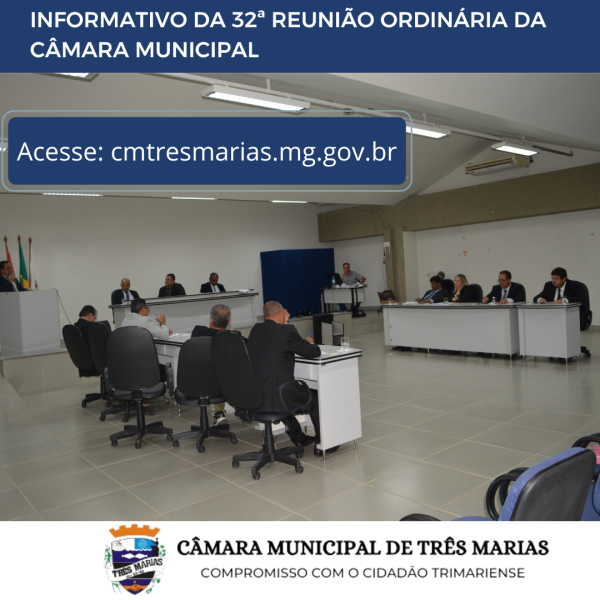 INFORMATIVO DA 32ª REUNIÃO ORDINÁRIA REALIZADA EM 25/09/2023
