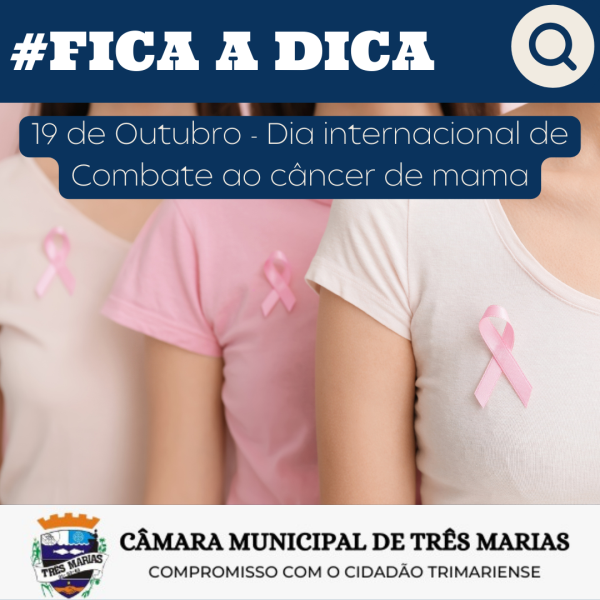 #FICA A DICA: Combate ao Câncer de Mama