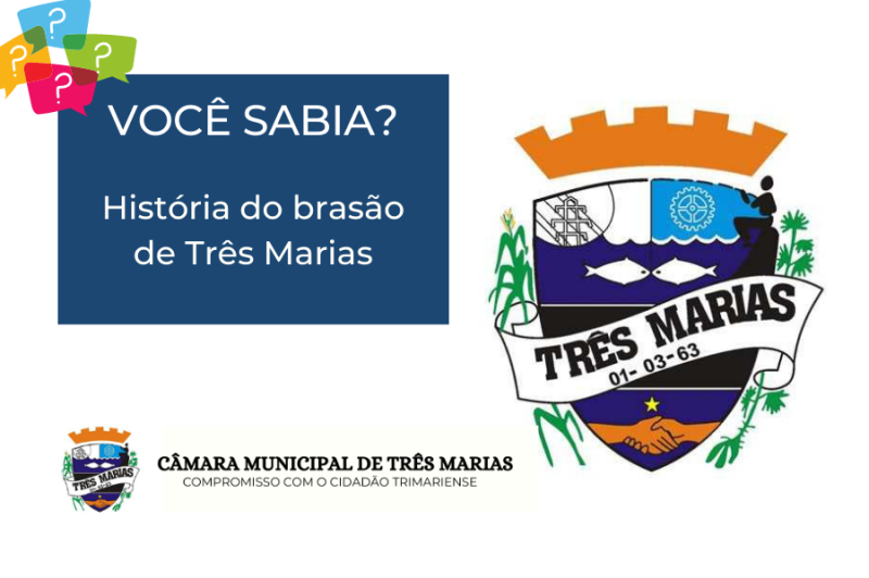 VOCÊ SABIA? História do brasão de Três Marias