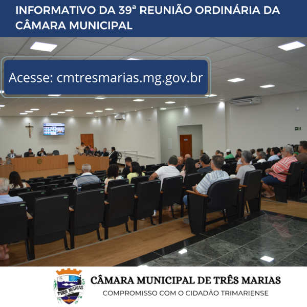 INFORMATIVO DA 39ª REUNIÃO ORDINÁRIA REALIZADA EM 13/11/2023