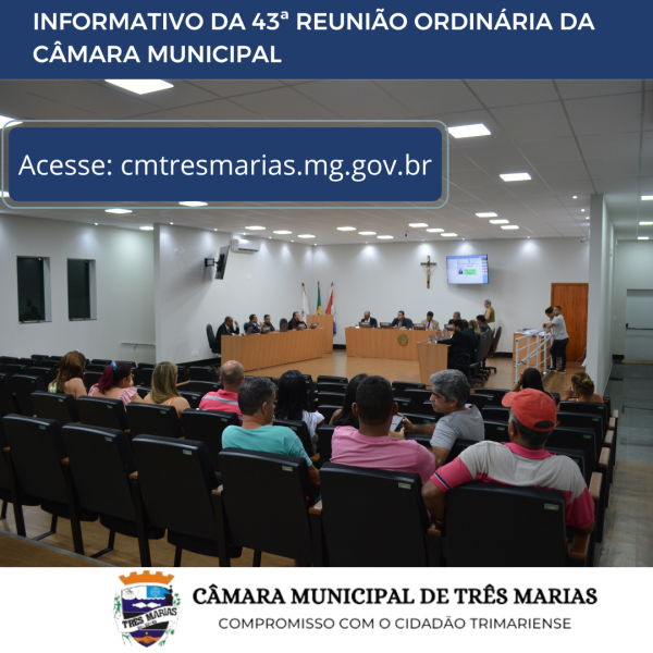 INFORMATIVO DA 43ª REUNIÃO ORDINÁRIA REALIZADA EM 11/12/2023