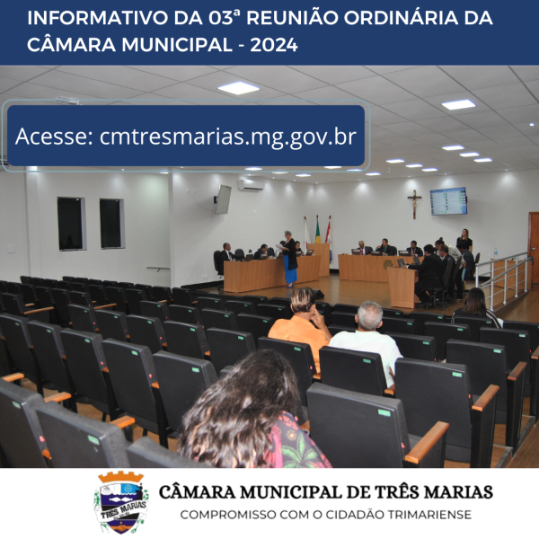 INFORMATIVO DA 03ª REUNIÃO ORDINÁRIA REALIZADA EM 29/01/2024